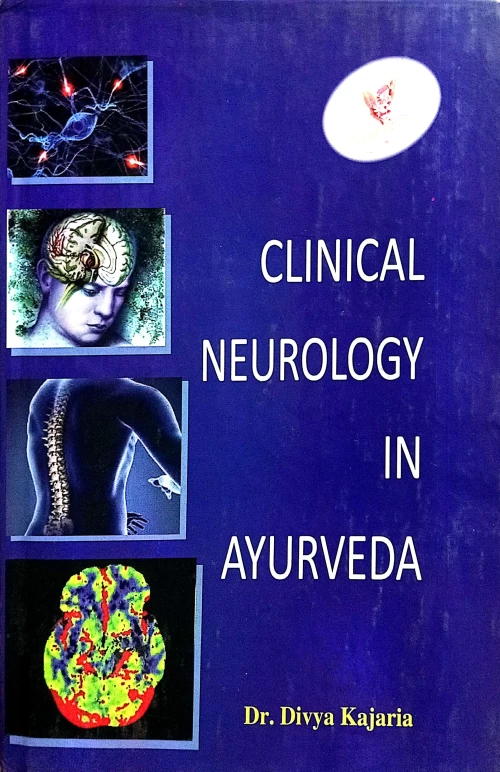 Clinical Neurology in Ayurveda (CSBG 169)